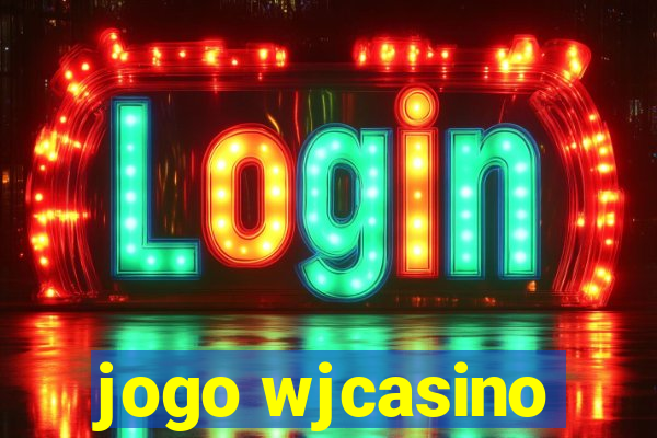 jogo wjcasino